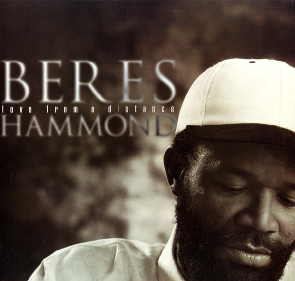 BERES HAMMOND [Love From A Distance]