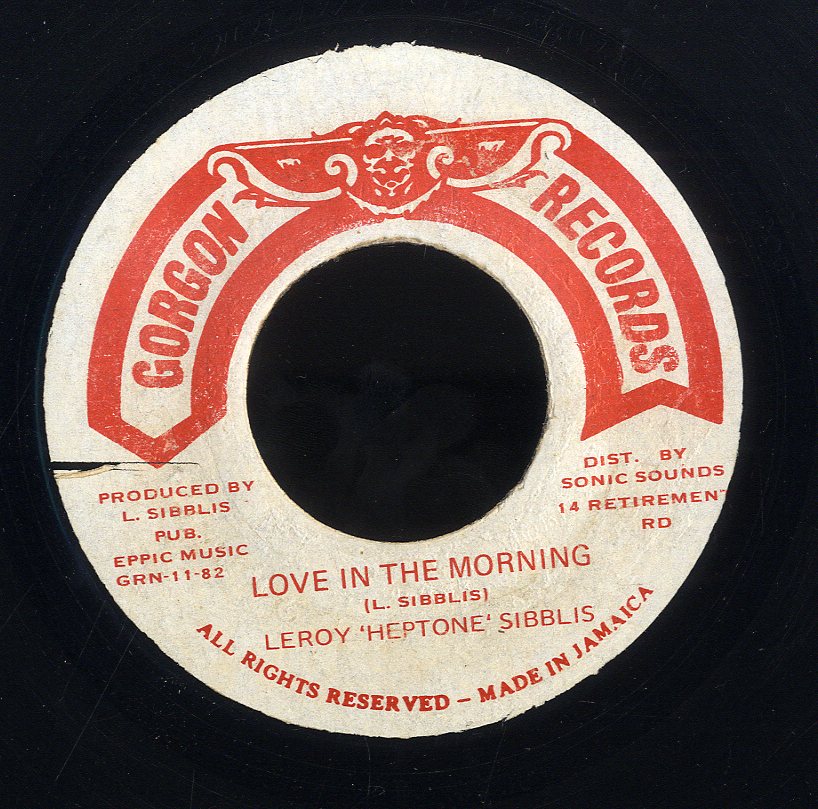 LEROY SIBBLES  [Love In The Morning ]