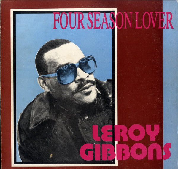 LEROY GIBBONS [Four Season Lover]