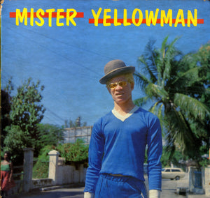 YELLOWMAN [Mister Yellowman]