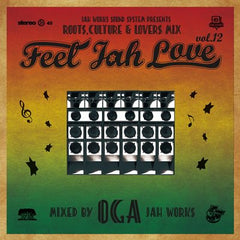 OGA [Feel Jah Love Vol.12]