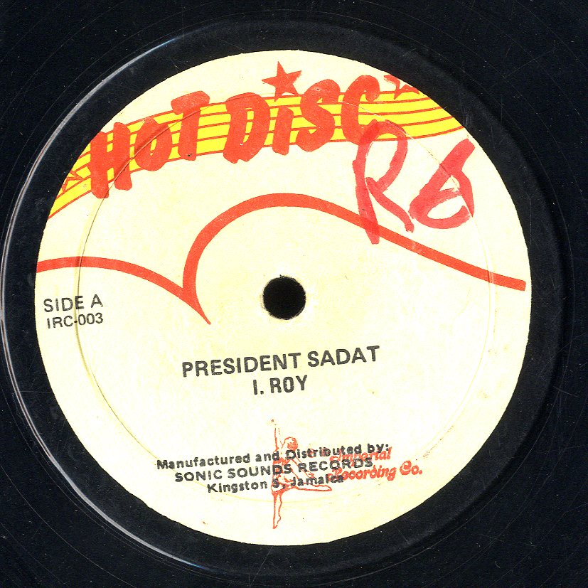 I ROY [President Sadat / Big Daddy]