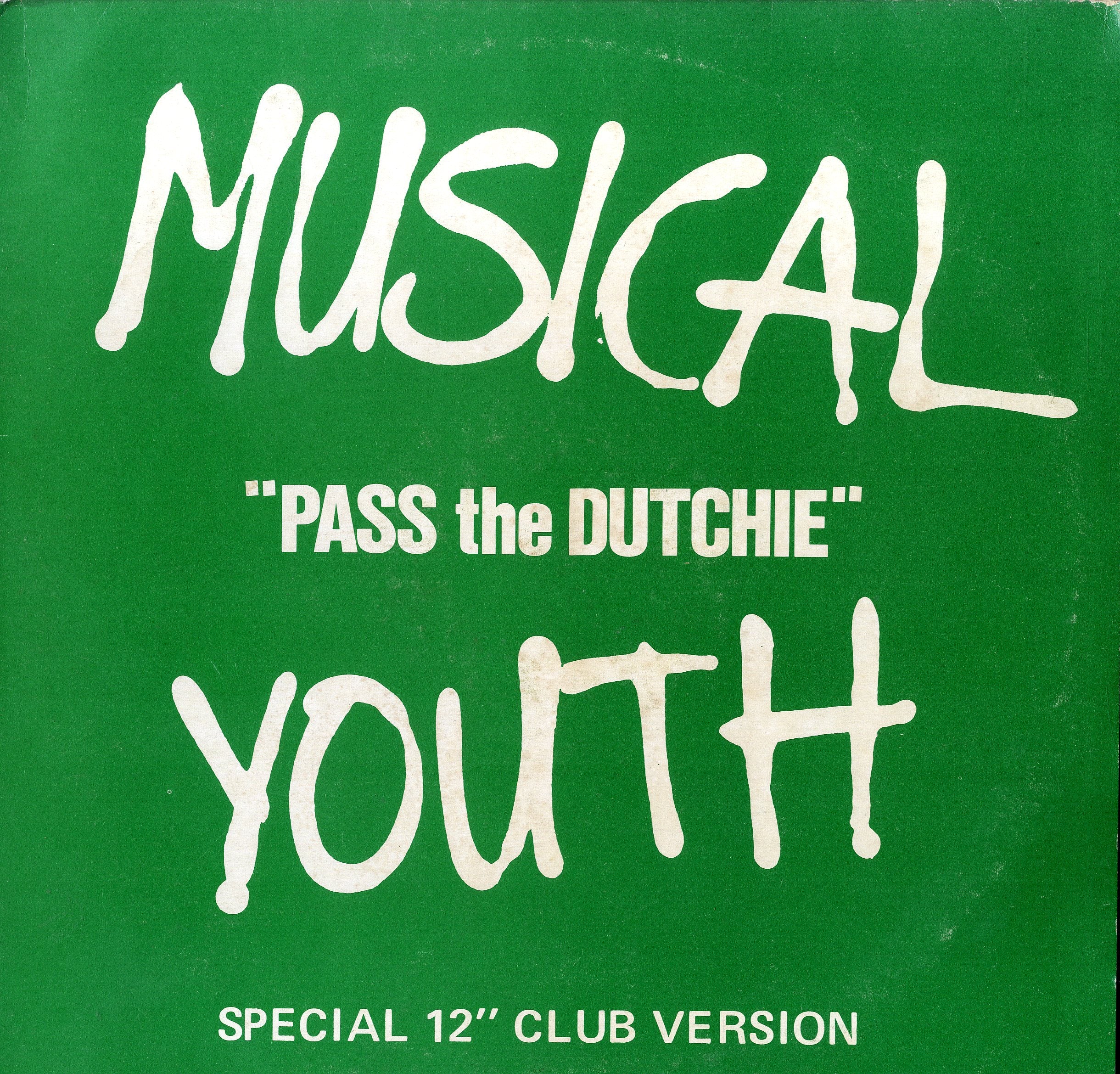 MUSICAL YOUTH [Pass The Dutchie/ Please Give Love A Chance]