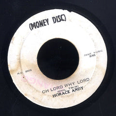 HORACE ANDY [Oh Lord Why Lord]