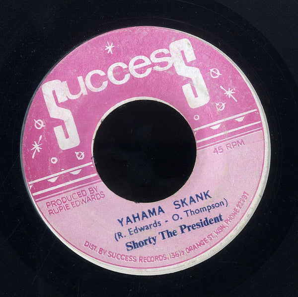 SHORTY THE PRESIDENT / SUCCESS ALL STARS [Yamaha Skank / Depp Meditation Ver]