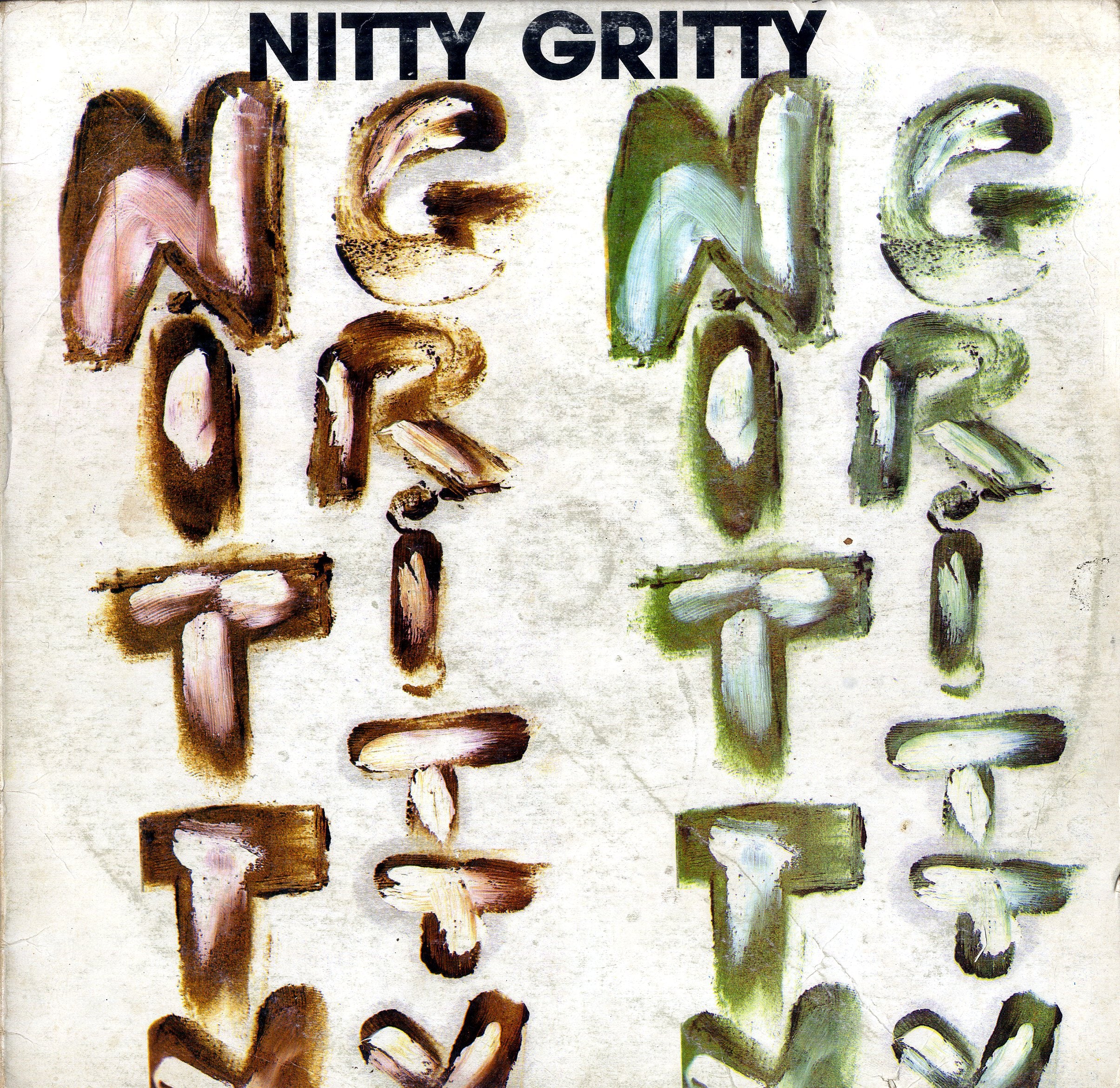 NITTY GRITTY [Nitty Gritty]