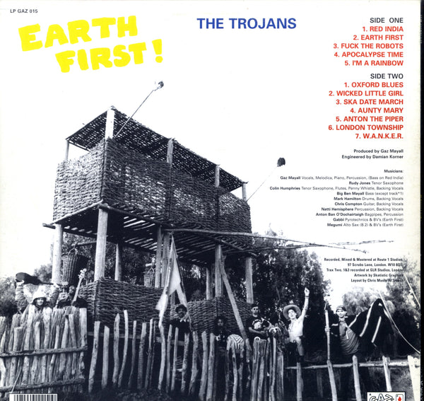 THE TROJANS [Earth First]
