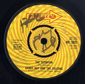 DANNY RAY AND FALCONS [I Love You Girl / The Scorpion]