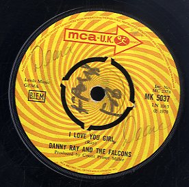 DANNY RAY AND FALCONS [I Love You Girl / The Scorpion]