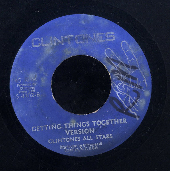 THE CLINTONES [Getting Things Together]