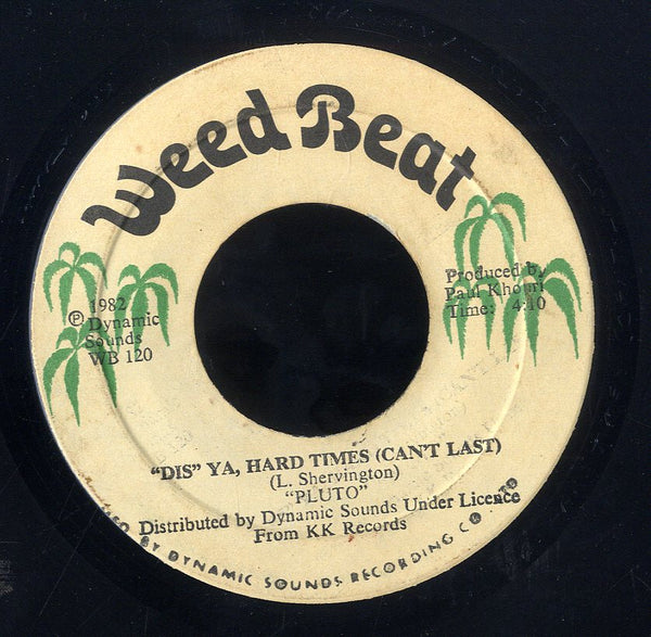 PLUTO [Dancing Mood / Dis Ya Hard Time]