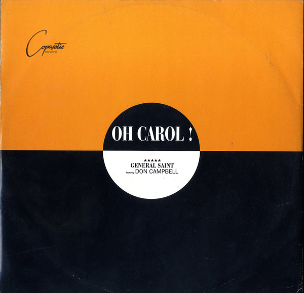 GENERAL SAINT FEATURING DON CAMPBELL [Oh Carol！]