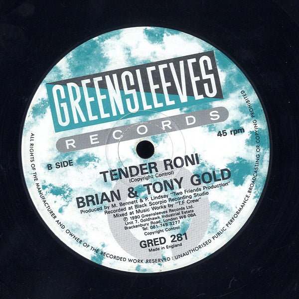 BRIAN & TONY GOLD [Ram Dance / Tender Roni]