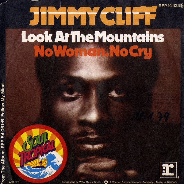 JIMMY CLIFF [Look At The Mountain/No Woman No Cry ]
