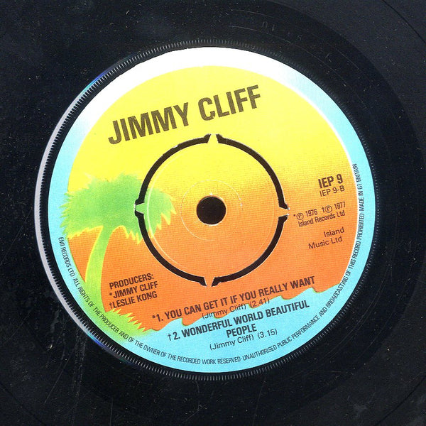 JIMMY CLIFF [Wild World. Harder They Come / You Can Get If You Really Want. Wonderful World Beautiful People.]