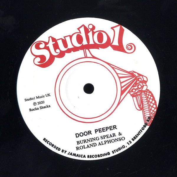 BURNING SPEAR & ROLAND ALPHONSO / WILLIE WILLIAMS [Door Peeper / All The Way]