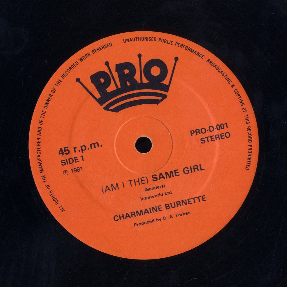 CHARMINE BURNETTE [(Am I The) Same Girl]