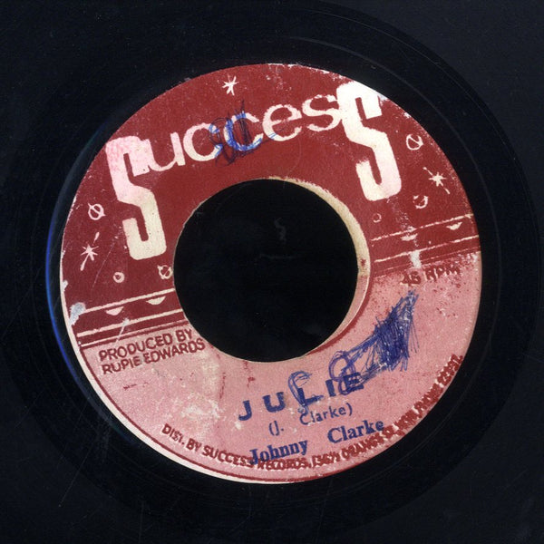 JOHNNY CLARKE  [Everyday You're Wondering / Julie]