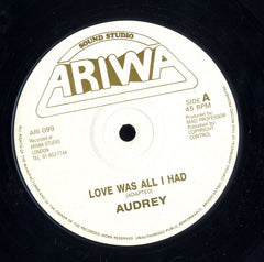 AUDREY / ROBOTICS [Love Was All I Had / Treasure Isle Style]