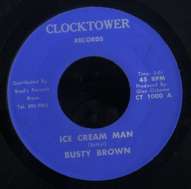BUSTY BROWN [Ice Cream Man]