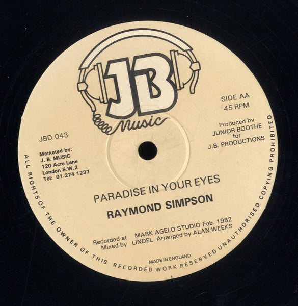 RAYMOND AND CLAUDIA / RAYMOND SIMPSON [Is It Always Gonna Be Like This / Paradise In Your Eyes]