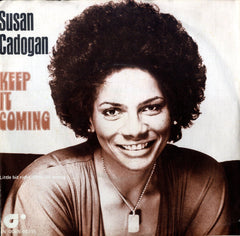 SUSAN CADGAN [Keep It Coming / Little Bit Right Little Bit Wrong]