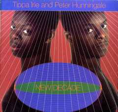 TIPPA IRIE & PETER HUNNINGALE [New Decade]