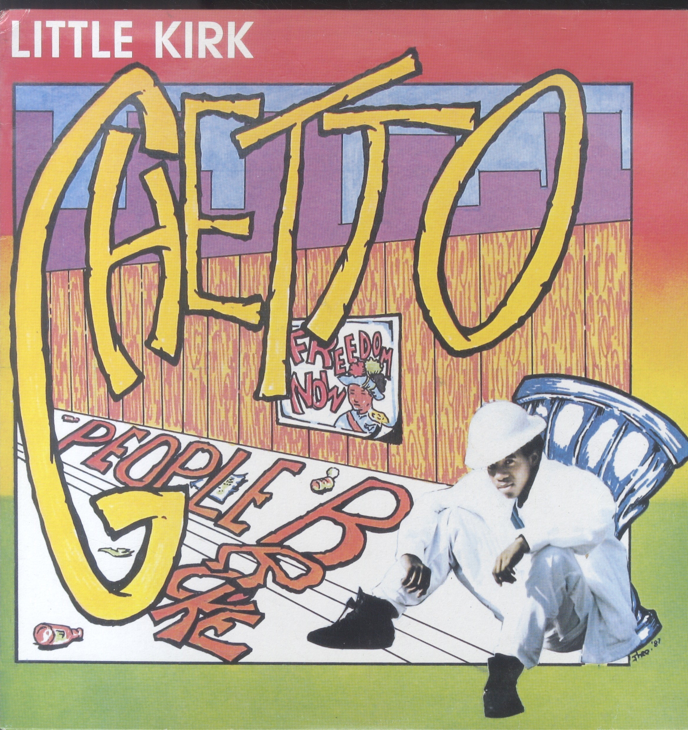 LITTLE KIRK [Ghetto People Broke]