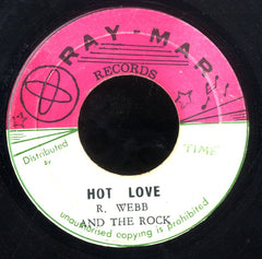 R WEBBAND THE ROCK [Hot Love / Bending Knees]