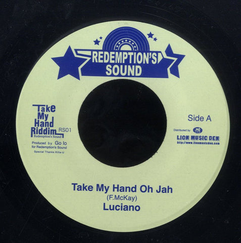 LUCIANO / DAVID KENNEDY [Take My Hand Oh Jah / Take My Dub]