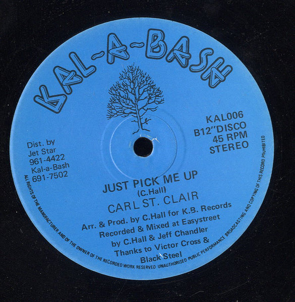 CARL ST. CLAIR [Guilty For Loving You / Just Pick Me Up]