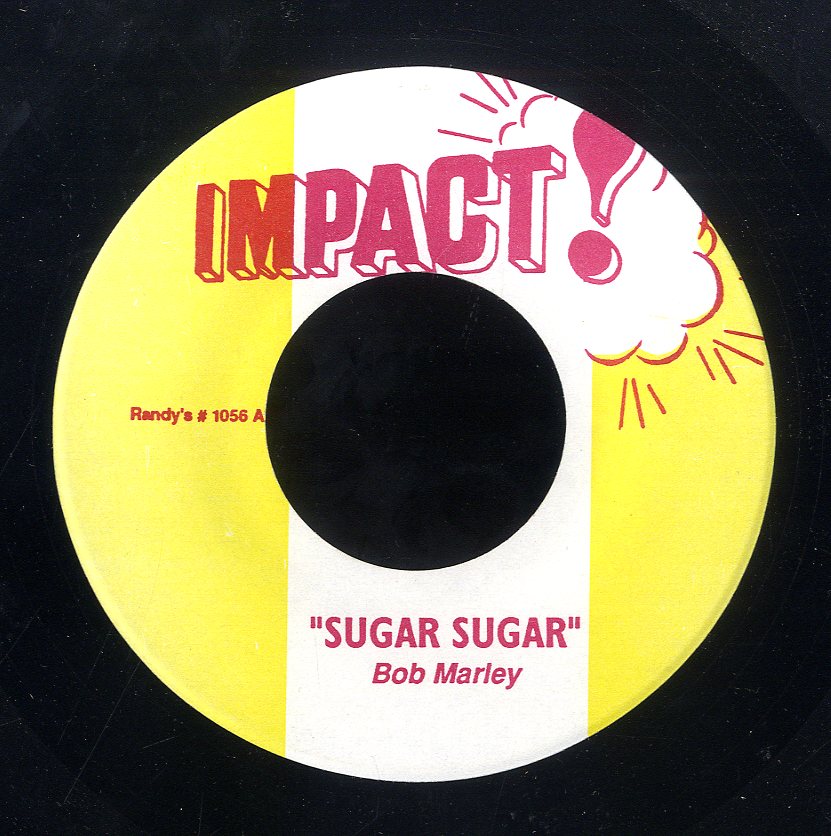 BOB MARLEY & THE WAILERS [Sugar Sugar / Don't Rock My Boat]