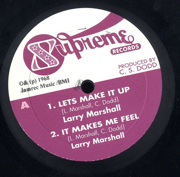 LARRY MARSHALL [Let's Make It Up. It Make Me Feel./ Free I Lord. True Believer.]