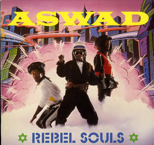 ASWAD [Rebel Souls]