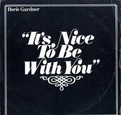 BORIS GARDINER [It's Nice To Be With You]