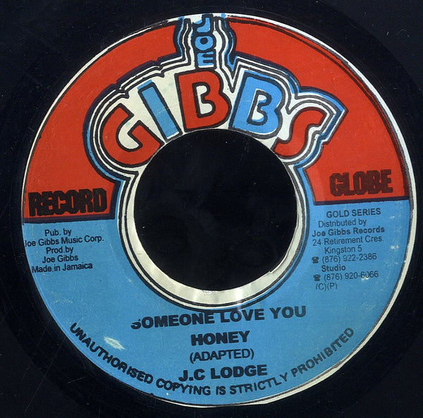 J. C. LODGE [Someone Loves You Honey]