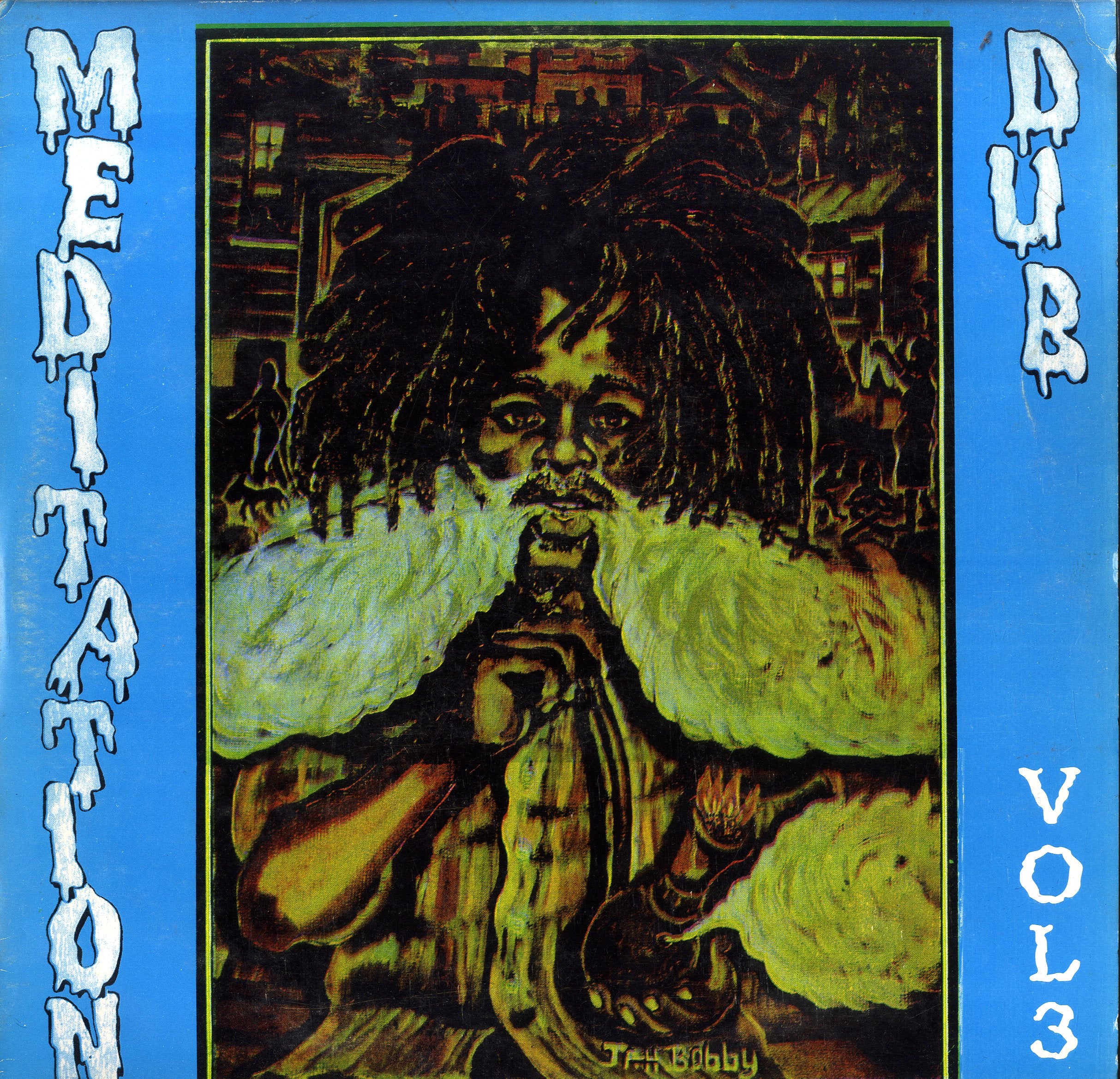 MEDITATION DUB [Meditation Dub Vol. 3]