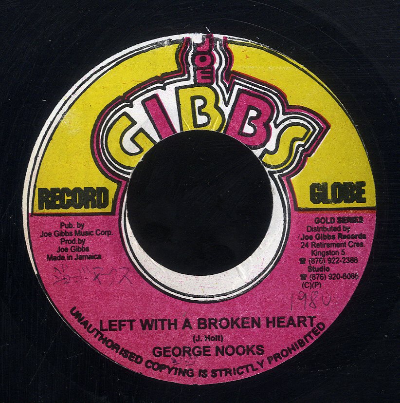 GEORGE NOOKS [Left With A Broken Heart]
