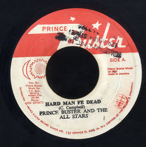 PRINCE BUSTER [Hard Man Fi Dead / Mighty Rose]