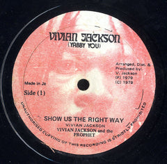 VIVIAN JACKSON / YABBY DREAD  [Show Us The Right Way]