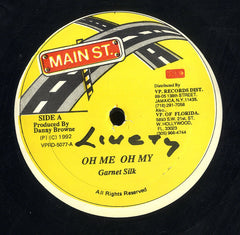 GARNET SILK / GENERAL DEGREE [Oh Me Oh My / You Drive Me Mad]