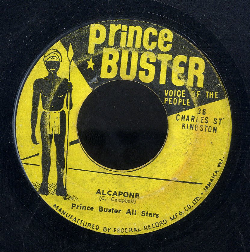 PRINCE BUSTER / THE CHARMERS [Alcapone / Yeh Yeh Yeh]