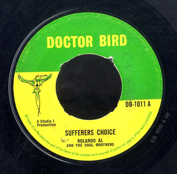 ROLAND AL AND SOUL BROTHERS  [Sufferers Choice / I Want To Be]