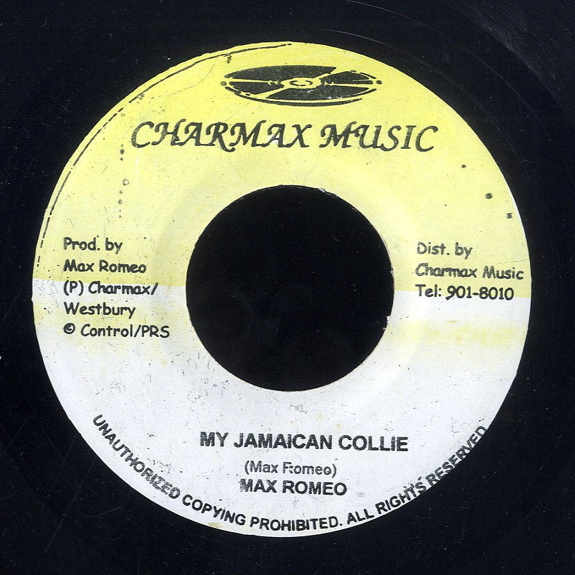 MAX ROMEO / MAX ROMEO & GREGORY ISAACS [My Jamaican Collie / Push It Down]