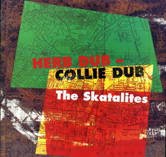 THE SKATALITES [Herb Dub - Collie Dub]