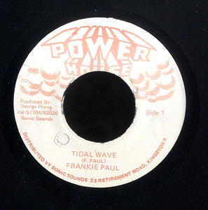 FRANKIE PAUL  [Tidal Wave ]