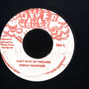 FREDDIE MCGREGOR  [Don't Hurt My Feelings]