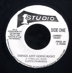 LLOYD CHARMERS / KEN BOOTHE [Things Aint Going Right / You Keep Me Hanging On]
