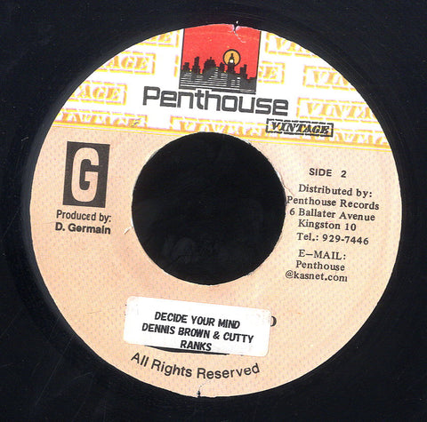 DENNIS BROWN, CUTTY RANKS [Decide Your Mind]