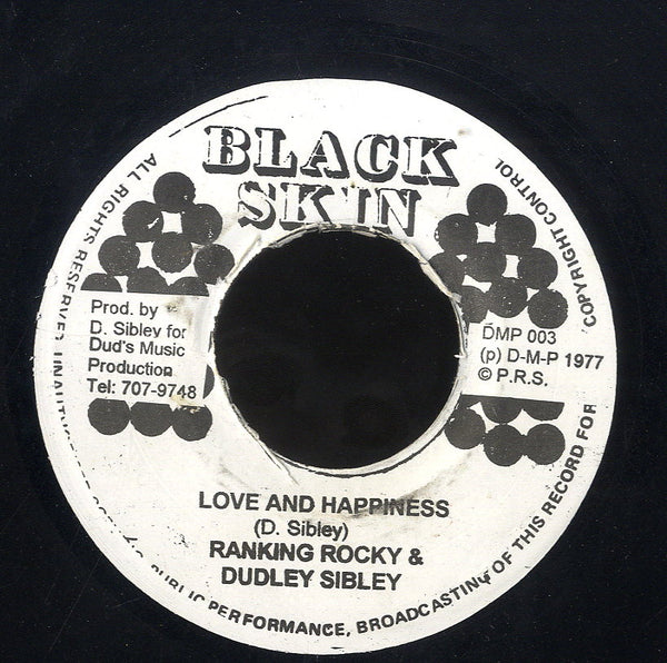 DUDLEY SIBLEY/ RANKING ROCKY & D. SIBLEY [Run Boy Run/ Love And Happiness]